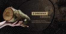 Z Drewna. Festiwal Doświadczeń